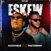 ESKE'W PE (feat. MASTERBRAIN) (Explicit) - RoodMaker&Masterbrain