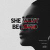 SHE WON'T BE LOVED (Explicit) - Rasmus Gozzi&ShotLine&LuXci