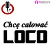 Chcę Całować (Radio Edit) - Loco