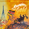 Running for Gold - Edward Kamau&Winyo