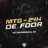 MTG 24H DE FODA - Mc Pedrin da Cp&Ari Falcão