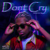 Don't Cry - Marious