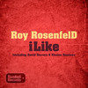 iLike (Original Mix) - Roy Rosenfeld