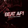 Beat AF1 (Explicit) - DJ Gedai&MC LCKaiique