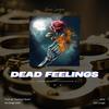 Dead Feelings (Explicit) - GURI LONGIA