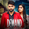 Demand - Sumit Parta&Pranjal Dahiya&Crush Wale Yaar