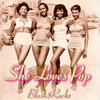 She Loves Pop (feat. Nizzle) - Bla$hmoney_Rackz&Nizzle
