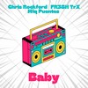 Baby - Chris Rockford&FR3SH TrX&Miq Puentes