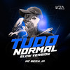 Tudo Normal (Slow Version|Explicit) - Mc Beeh JP