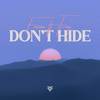 Don't Hide - Eaven&Different Records&