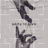 Easy To Love - RUSN&Default Noise