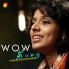 Wow Song (Lofi) - Chris Wayne&Shaan Rahman&Sithara Krishnakumar