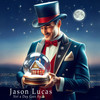 Not a Day Goes By - Jason Lucas