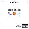 Super Soaker - PNDRN
