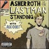 Last Man Standing - Edited Version - Asher Roth