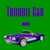 TROUBLECAR. - AC13