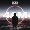 4AM (Radio Edit) - Noizbasses