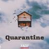 Quarantine - Yady