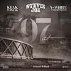 '97 Shit (feat. Keak Da Sneak & V. White) (Explicit) - Stevie Joe&Keak Da Sneak&V. White