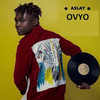 Ovyo - Aslay