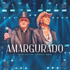 Amargurado (60 Anos de Estrada, Ao Vivo) - Chrystian&Sérgio Reis