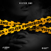Mujer Prohibida - Victor eMe