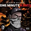One Minute (feat. Nikal Fieldz, Q The Music, burnboy & Quannum Logic) (Kill The Noise Remix|Explicit) - Kill The Noise&Dope By Association&Bobby Saint&Nikal Fieldz&Q the Music&burnboy&Quannum Logic