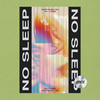 No Sleep (feat. l'essay) - outset island&Koa&Cal1&L'essay