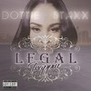 Legal Trappin (Explicit) - Dottie Staxx