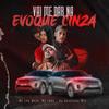 Vai Me Dar na Evolque Cinza (Explicit) - Dj Buchecha Mix&MC Léo Melo&MC INDY