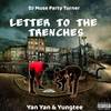 Trenches Message (Explicit) - DJ Muse Party Turner