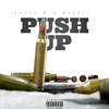 Push Up (Explicit) - Fazzo B&Bandit