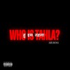 Who is Tahla? (Explicit) - Mr Boss