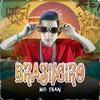 Brasileiro (Explicit) - MC Than&Dan Soares NoBeat