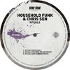 Rituals - Household Funk&Chris Sen