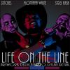 Life On The Line (feat. Stitches & Str8 Kash) (Explicit) - Montana White&Stitches&STR8 KASH