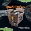 TouchDown (Explicit) - Angello PHX&Pilot Flyin'