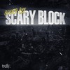 Scary Block (Explicit) - Booter Bee