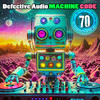 Machine Code - Defective Audio