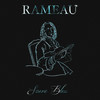 Rameau (Radio Edit) - Sacre Bleu