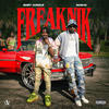 Freaknik (Explicit) - Baby Jungle&Rob49