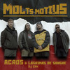 Molts Motius (Explicit) - Acros&Lágrimas de Sangre&Clas Beats&DJ Can