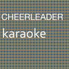 Cheerleader (In the Style of OMI|Karaoke Version) - Chart Topping Karaoke