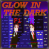 Glowin' In The Dark - LEANTENDO&Uncle Damn