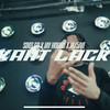 Kant Lack (Explicit) - SweepersENT&Sdot Go&Jay Hound&Jay5ive