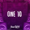 One 10 (Explicit) - DjLzr o Brabo&MC G15&MC Bm