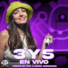 3 y 5 (En Vivo) - Vibras En Vivo&María Cerdeiros