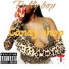 CANDY SHOP (Radio Edit) - Rally Bop