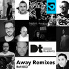 Away (VendettaX Remix) - DTAcademy&VendettaX