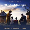 Makukhanye - Busta 929&B6 Rider&Nation-365&Ginger